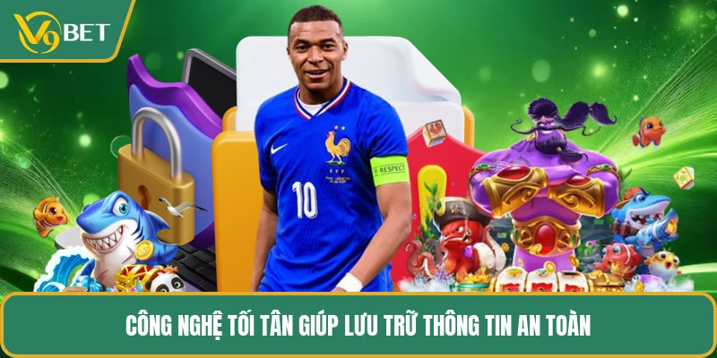 Công nghệ tối tân giúp lưu trữ thông tin an toàn